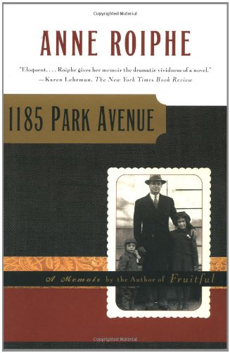 1185 Park Avenue: A Memoir