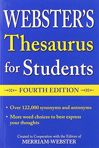 Webster's Thesaurus for Students, Fourth Edition