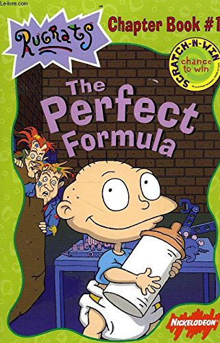 The Perfect Formula (Rugrats Chapter Book, No. 1)