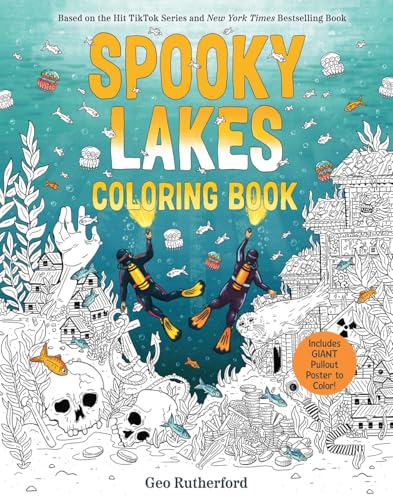 Spooky Lakes Coloring Book: Includes Pull-Out, Oversized Poster to Color! (Haunted Hydrology)