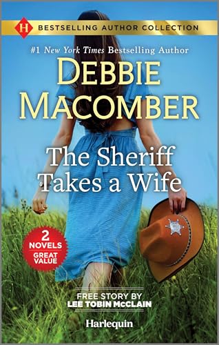 The Sheriff Takes a Wife & The Soldier's Redemption: Two Heartfelt Romance Novels (2 Novels Great Value)