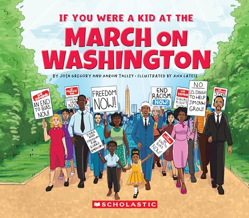 If You Were a Kid at the March on Washington