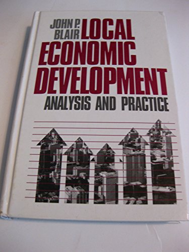 Local Economic Development: Analysis and Practice