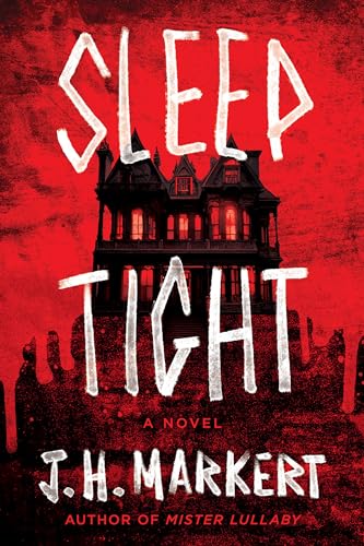 Sleep Tight: A Novel