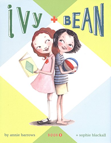 Ivy and Bean Book 1 (Ivy & Bean)