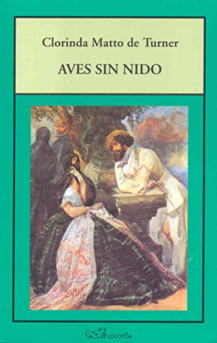 Aves sin nido (Spanish Edition)