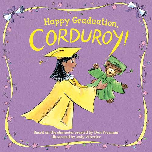Happy Graduation, Corduroy!