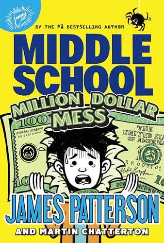 Middle School: Million Dollar Mess (Middle School, 16)