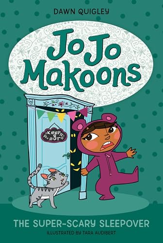Jo Jo Makoons: The Super-Scary Sleepover (Jo Jo, 5)