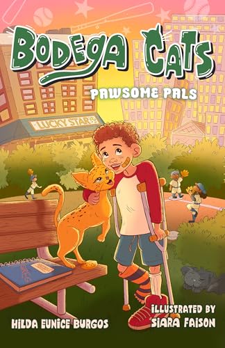 Bodega Cats: Pawsome Pals (Bodega Cats, 3)