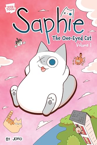 Saphie the One-Eyed Cat Volume 1 (Saphie the One-eyed Cat, 1)