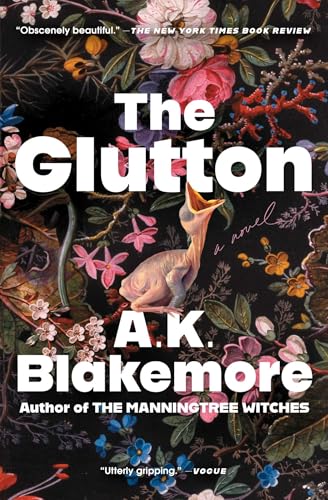 The Glutton: A Novel