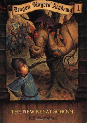 Dragon Slayers' Academy 1: The New Kid at School