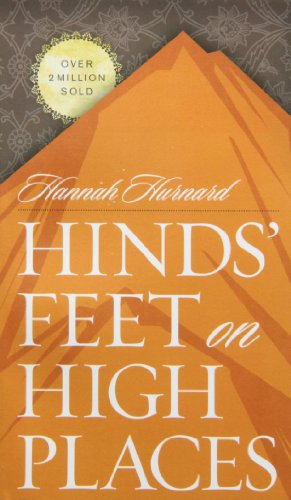 Hinds' Feet on High Places Hinds' Feet on High Places
