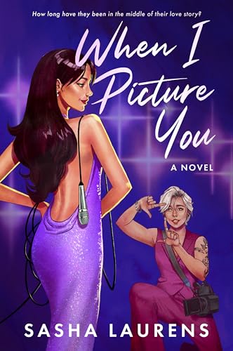 When I Picture You: A Novel