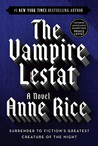 The Vampire Lestat (Vampire Chronicles)