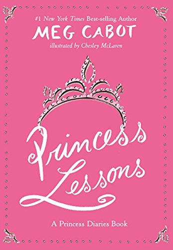 Princess Lessons (A Princess Diaries Book)