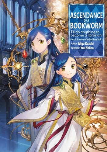 Ascendance of a Bookworm: Part 5 Volume 7 (Light Novel) (Volume 28) (Ascendance of a Bookworm (Light Novel), 28)