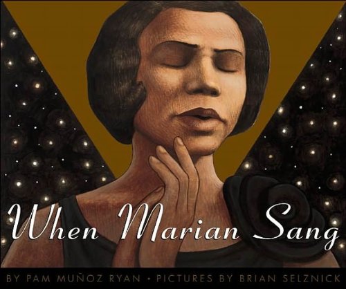 When Marian Sang: The True Recital of Marian Anderson