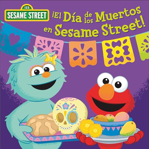 ¡El Día de los Muertos en Sesame Street! (Sesame Street) (Spanish Edition)