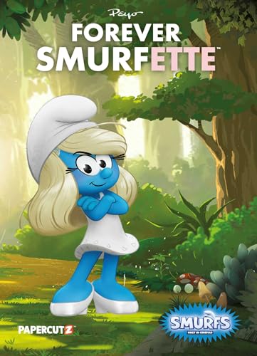 The Smurfs: Forever Smurfette (The Smurfs Graphic Novels)
