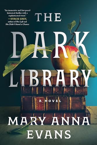 The Dark Library: A Novel