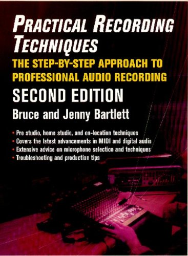 Practical Recording Techniques, Second Edition