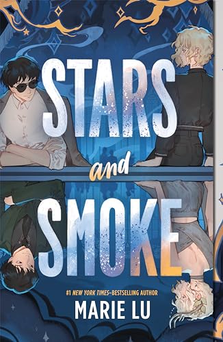Stars and Smoke (A Stars and Smoke Novel, 1)