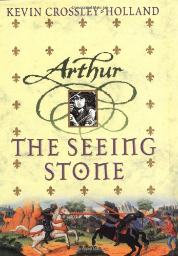 The Seeing Stone (Arthur Trilogy)