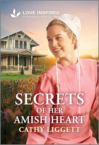 Secrets of Her Amish Heart: An Uplifting Inspirational Romance (Love Inspired)