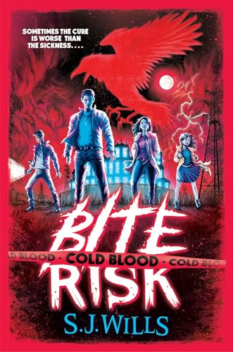 Cold Blood (Bite Risk)