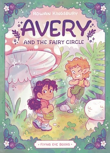 Avery and the Fairy Circle (Library Edition)