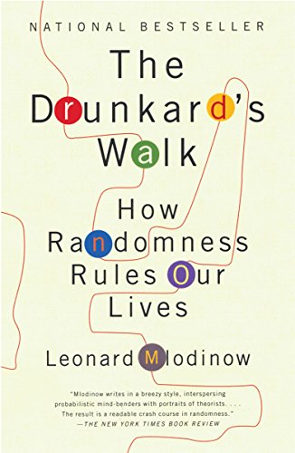 The Drunkard's Walk: How Randomness Rules Our Lives (Vintage)