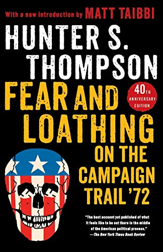 Fear and Loathing on the Campaign Trail '72