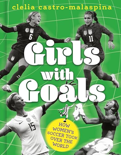 Girls with Goals: How women's soccer took over the world