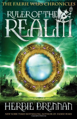 Ruler of the Realm (Faerie Wars Chronicles)