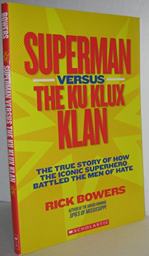 Superman Versus the Ku Klux Klan