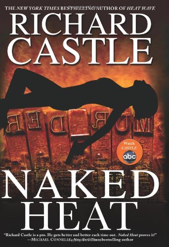 Naked Heat (Nikki Heat)