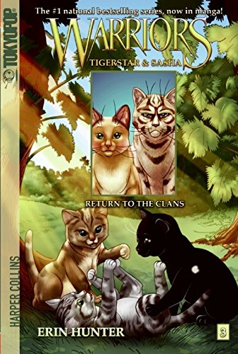 Warriors: Tigerstar and Sasha #3: Return to the Clans (Warriors Manga)