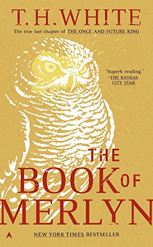 The Book of Merlyn (Once and Future King)