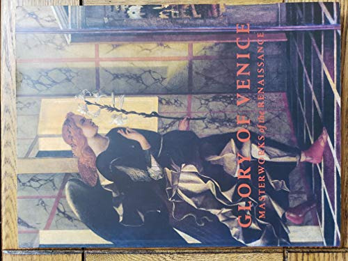 Glory of Venice: Masterworks of the Renaissance