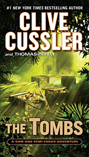 The Tombs (A Fargo Adventure)