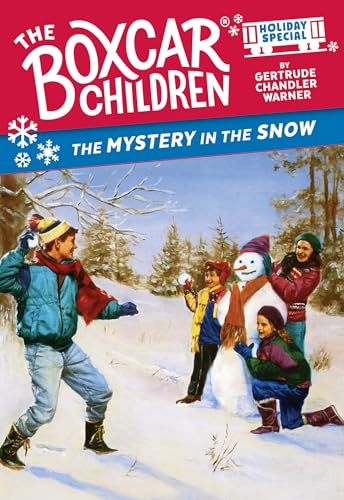 The Mystery in the Snow: A Christmas Holiday Special (The Boxcar Children Mysteries)
