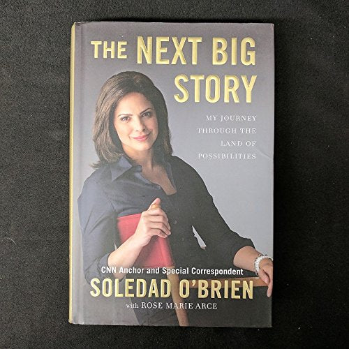 The Next Big Story: My Journey Through the Land of Possibilities
