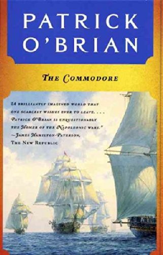 The Commodore (Vol. Book 17) (Aubrey/Maturin Novels)