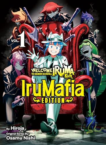 Welcome to Demon School! Iruma-kun: IruMafia Edition 1