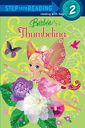 Barbie: Thumbelina (Barbie) (Step into Reading)
