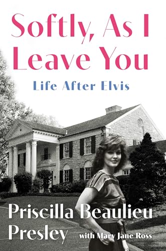 Softly, As I Leave You: Life After Elvis