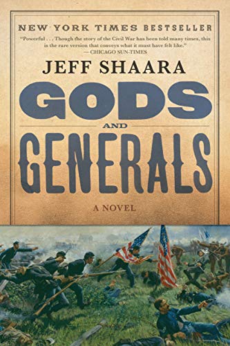 Gods and Generals: A Novel