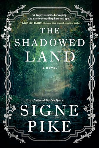 The Shadowed Land: A Novel (3) (The Lost Queen)